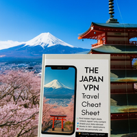 THE JAPAN VPN TRAVEL CHEAT SHEET: SAVE MONEY, STREAM JAPANESE NETFLIX, AND STAY SAFE ABROAD